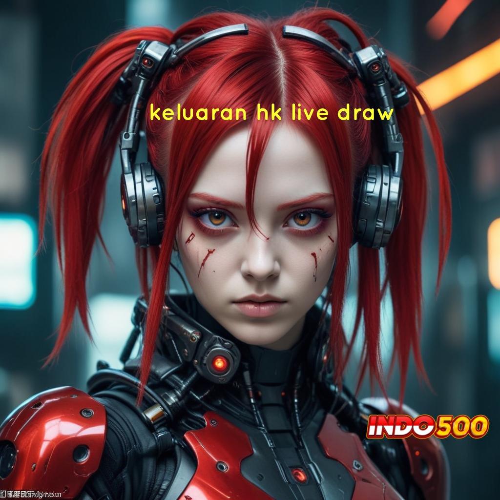 KELUARAN HK LIVE DRAW Mesin Digital Apk Gampang Maxwin Setiap Hari