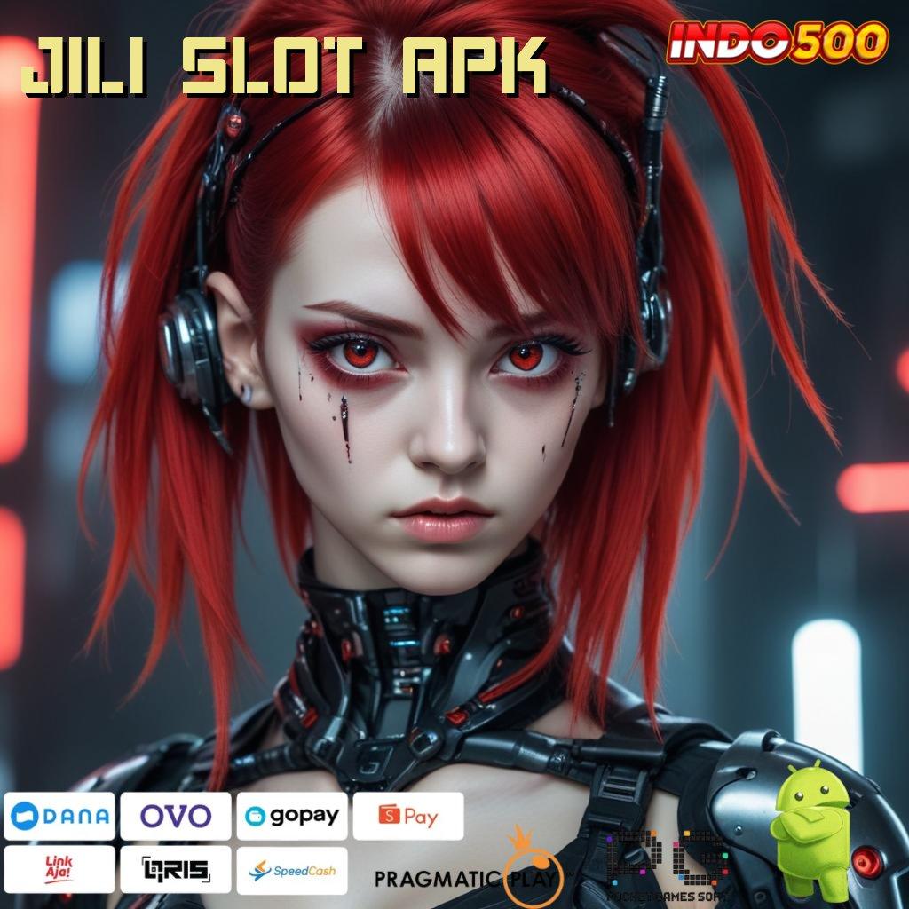 JILI SLOT APK Unduh Aplikasi Dengan Saldo Ewallet Otomatis