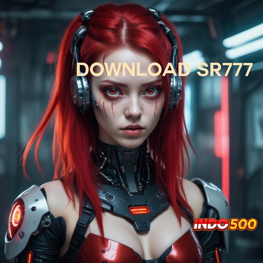 DOWNLOAD SR777 ➤ versi paling baru