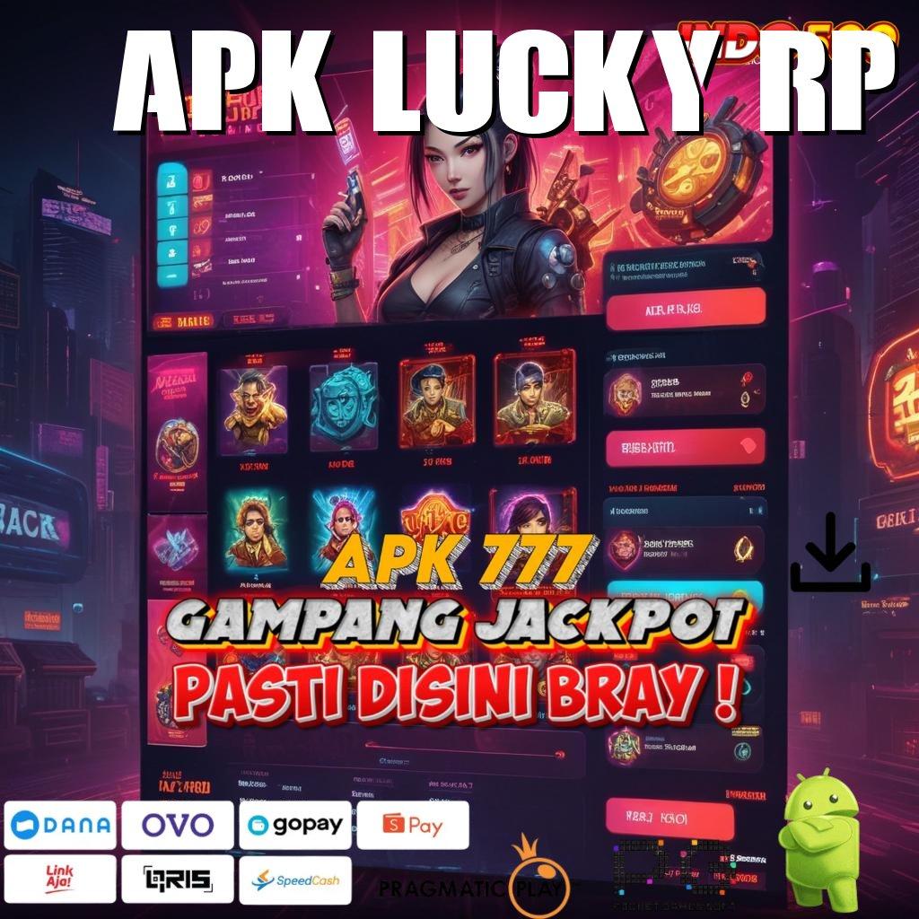 APK LUCKY RP Aplikasi Terbaik Untuk Spin Dinamis