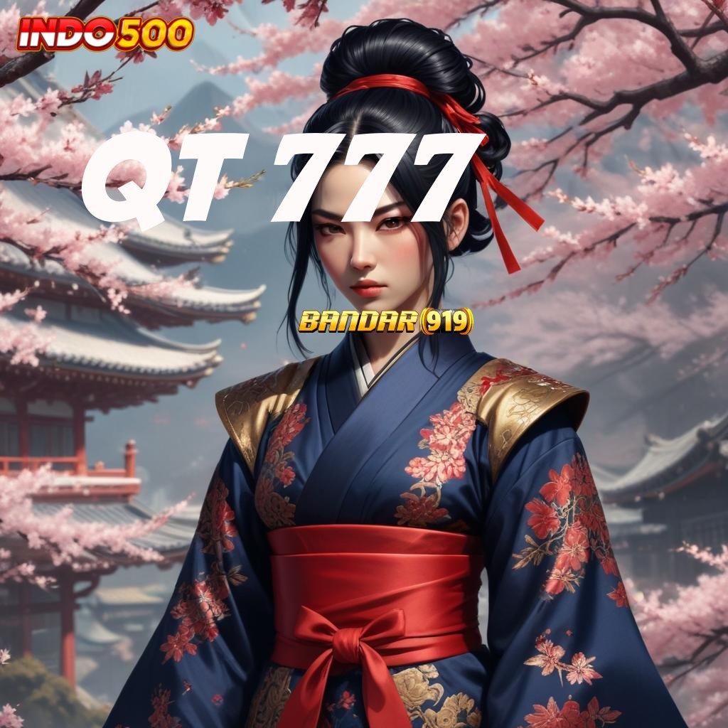 QT 777 🎮 Unduh APK Game Untuk Event Terbaik