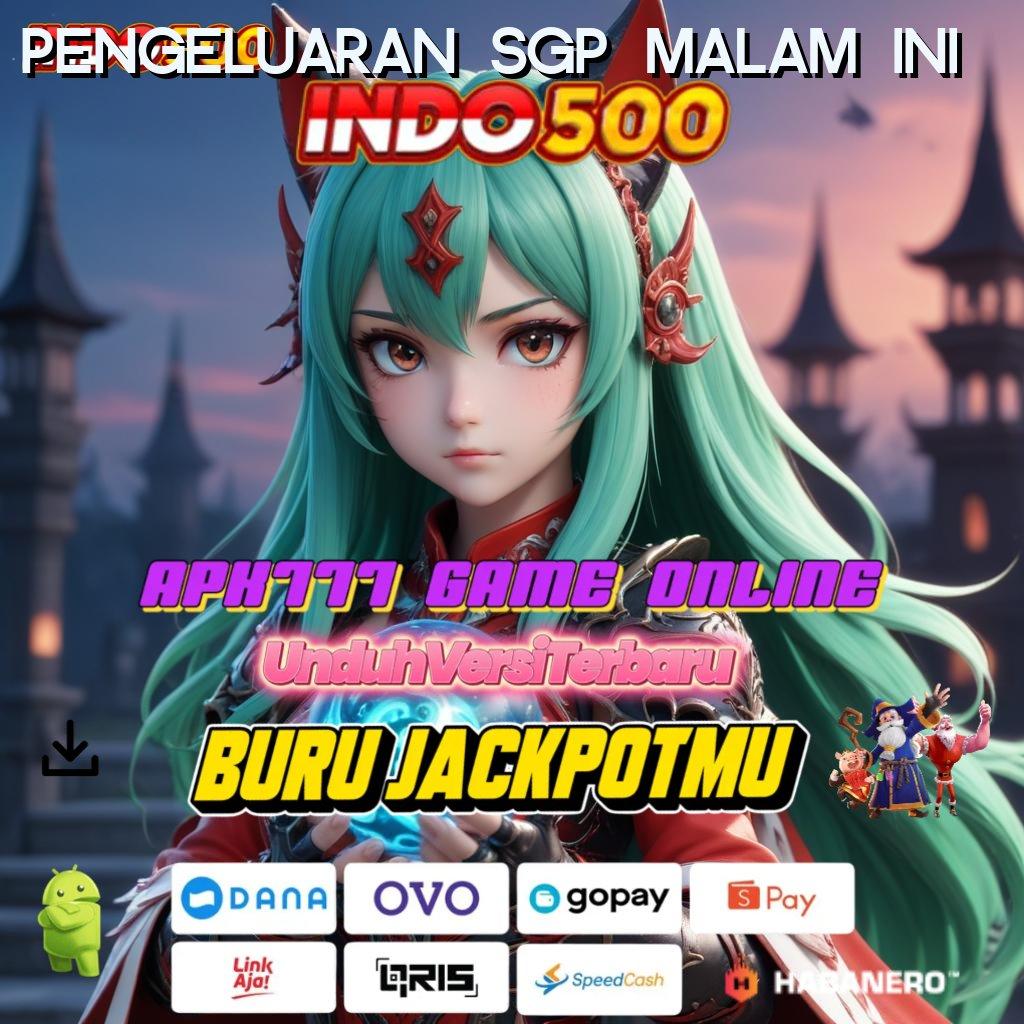 PENGELUARAN SGP MALAM INI : depo tanpa potongan 5 ribu bonus shopeepay