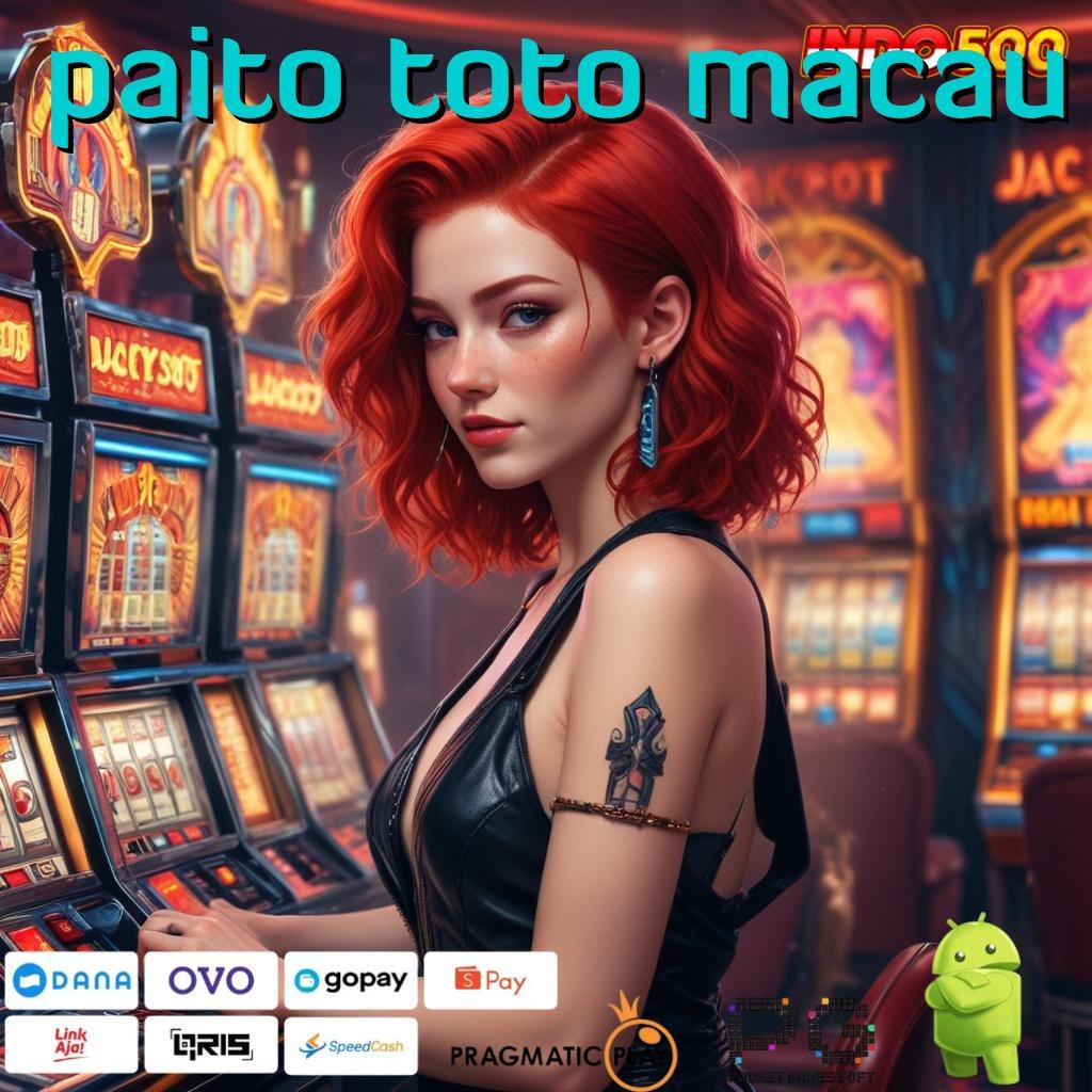 PAITO TOTO MACAU Informasi Jackpot Dari Pola Baru