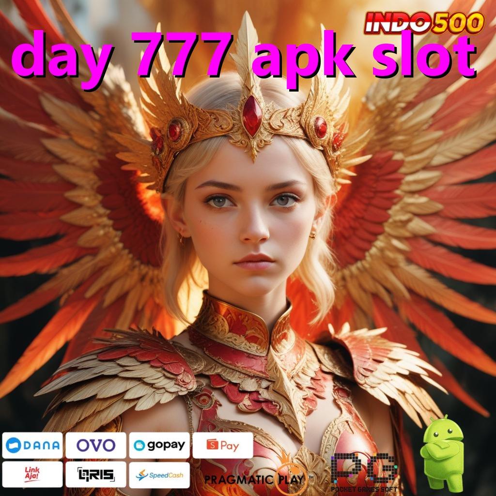 DAY 777 APK SLOT kompetisi menantang diri