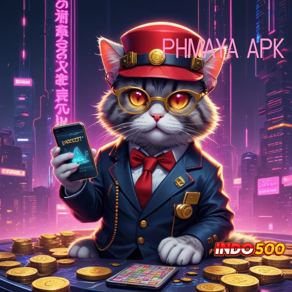 PHMAYA APK Layanan APK Versi Terkini Ekosistem