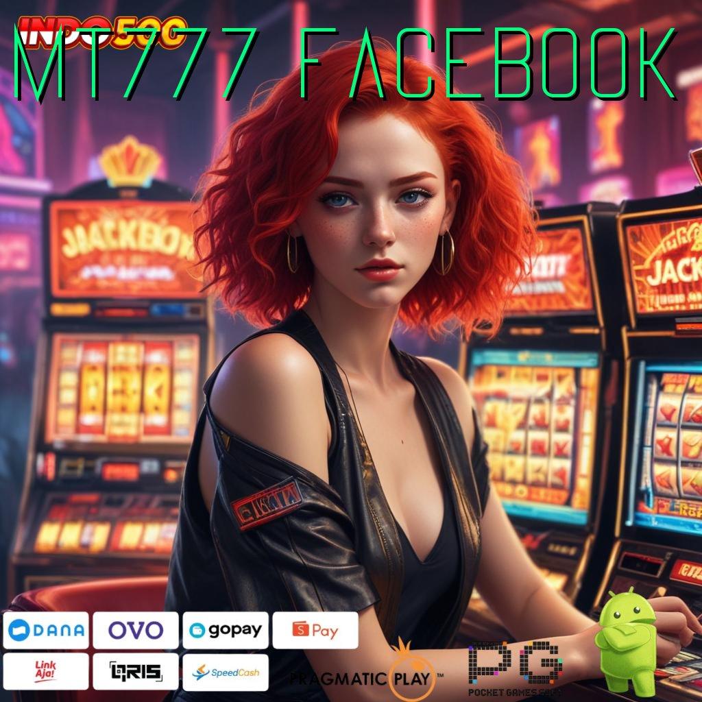 MT777 FACEBOOK Langkah Cepat untuk Jackpot di Slot Demo