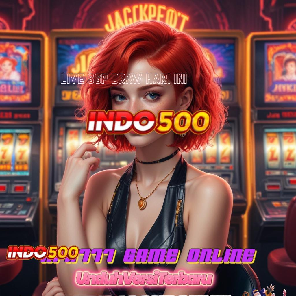 LIVE SGP DRAW HARI INI ✧ mekanisme titik tolak titik penghubung mekanisme kerja penyedia layanan