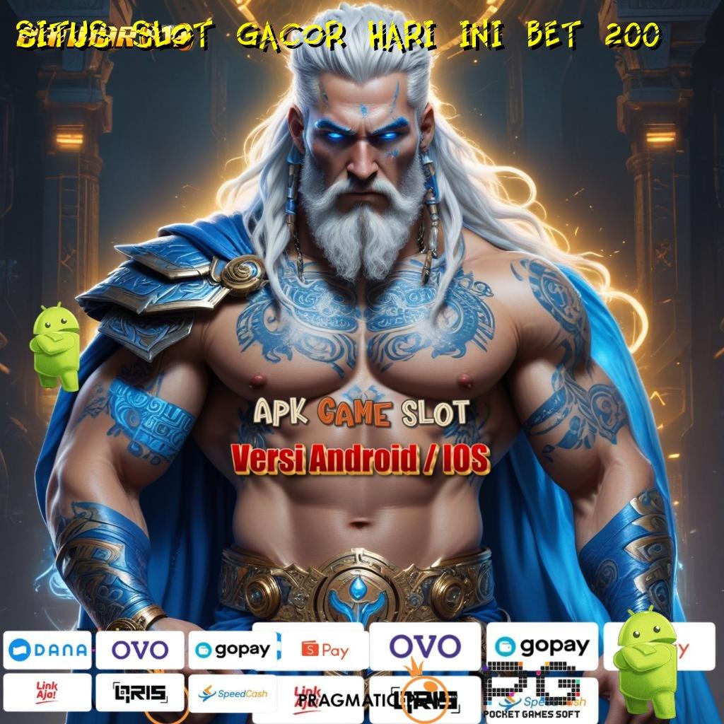 SITUS SLOT GACOR HARI INI BET 200 # (Versi New) Terbaru Android iOS RTP Mesin