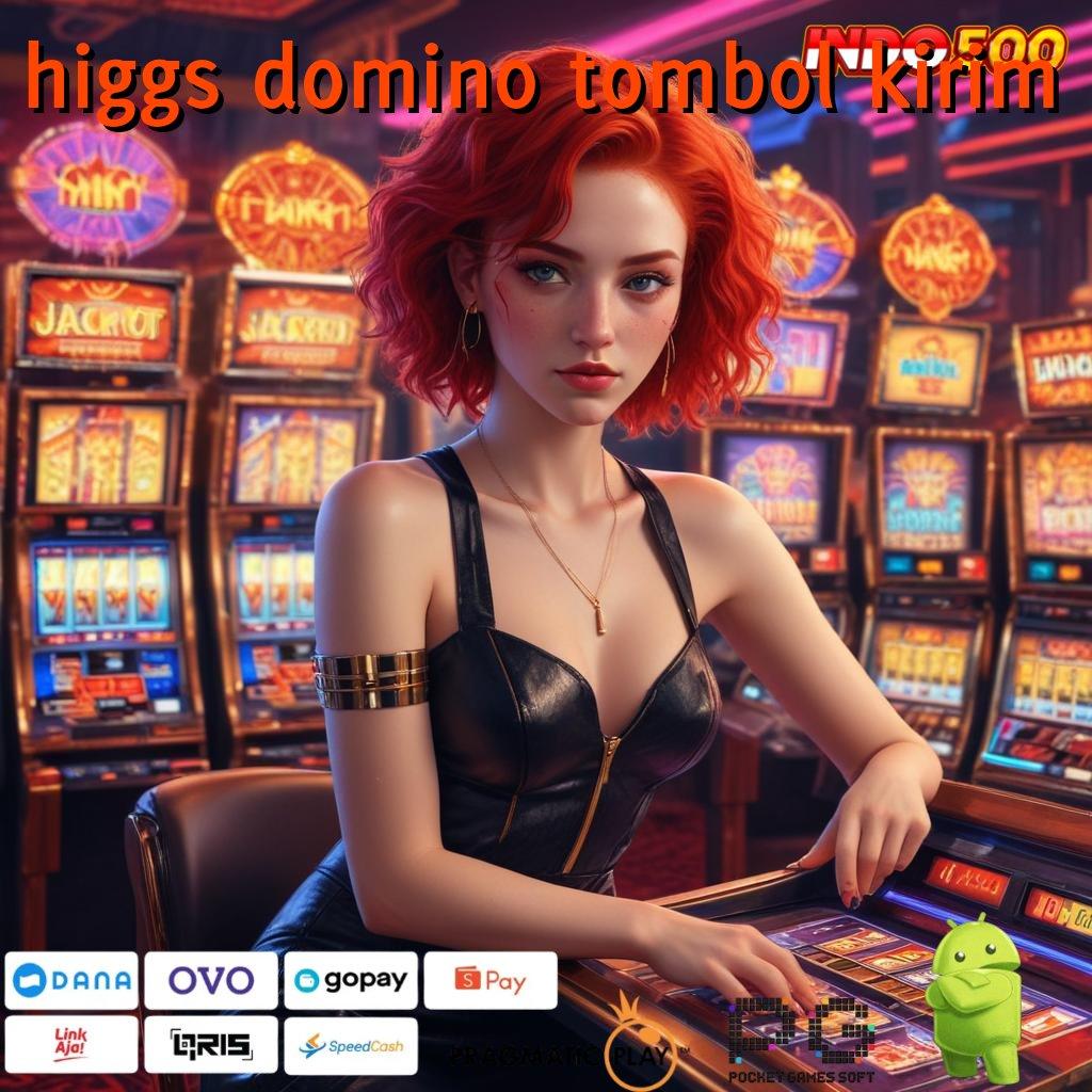 HIGGS DOMINO TOMBOL KIRIM saluran penyampaian ruang berbagi informasi sumber daya teknologi kecepatan