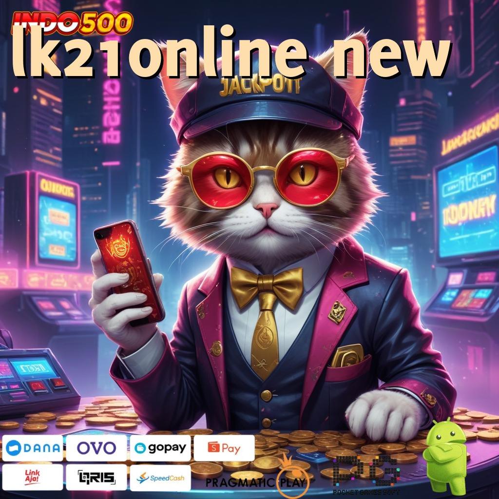 LK21ONLINE NEW Terbaru RTP Slot Tanpa Pengisian Saldo Apk