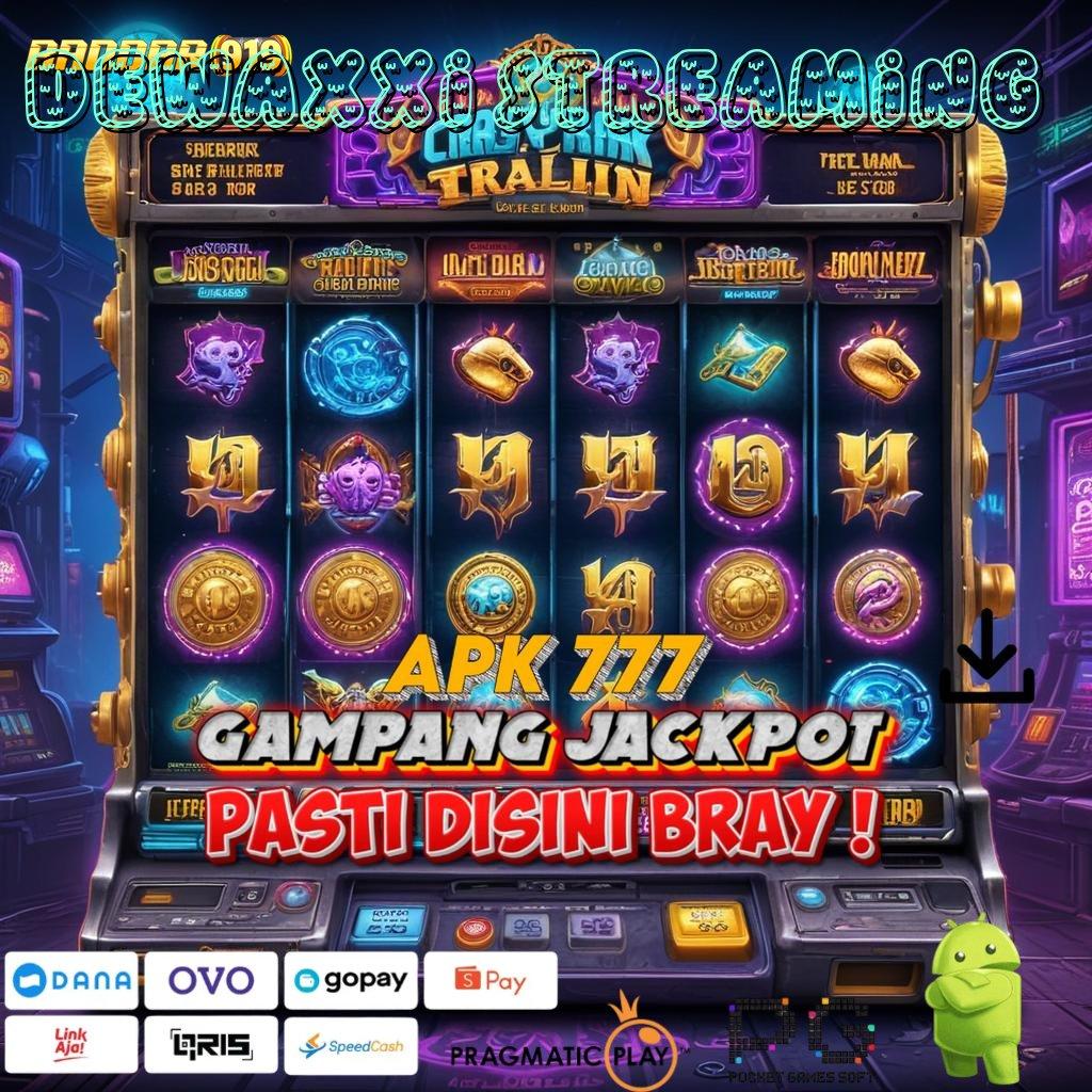 DEWAXXI STREAMING @ Mahasiswa Jackpot Teknologi Untung Instan