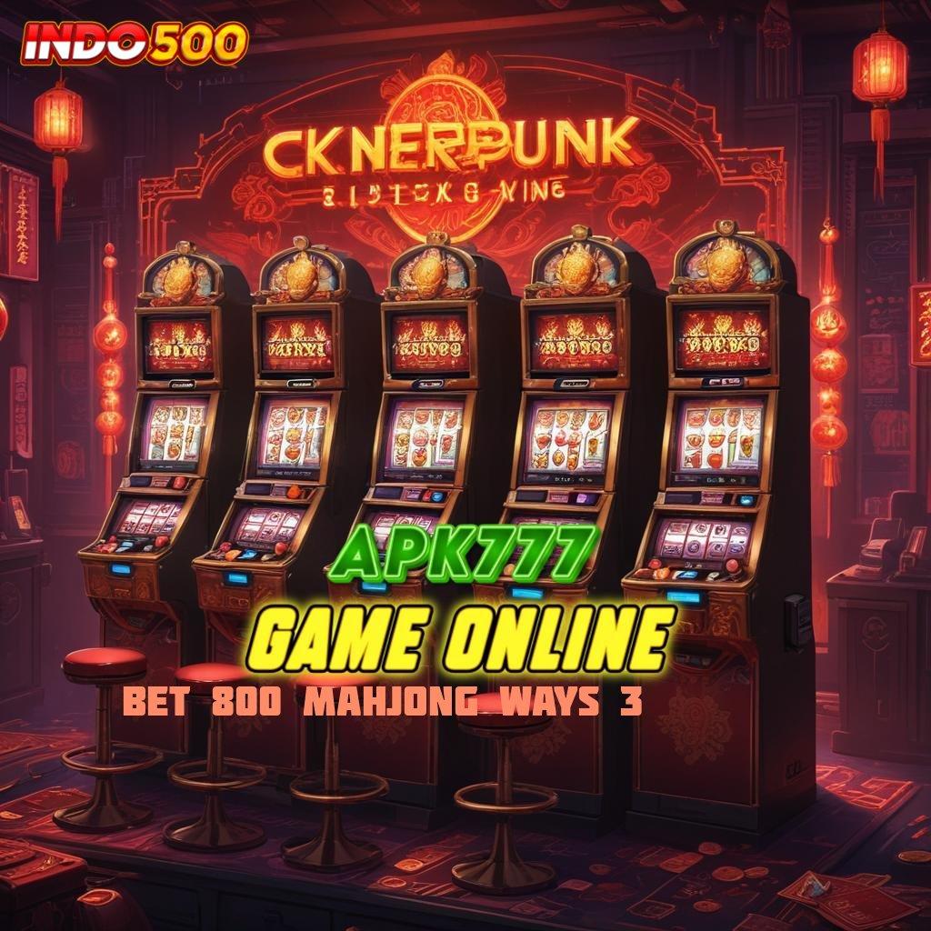 BET 800 MAHJONG WAYS 3 ⇏ efisien sukses qr code gampang unik