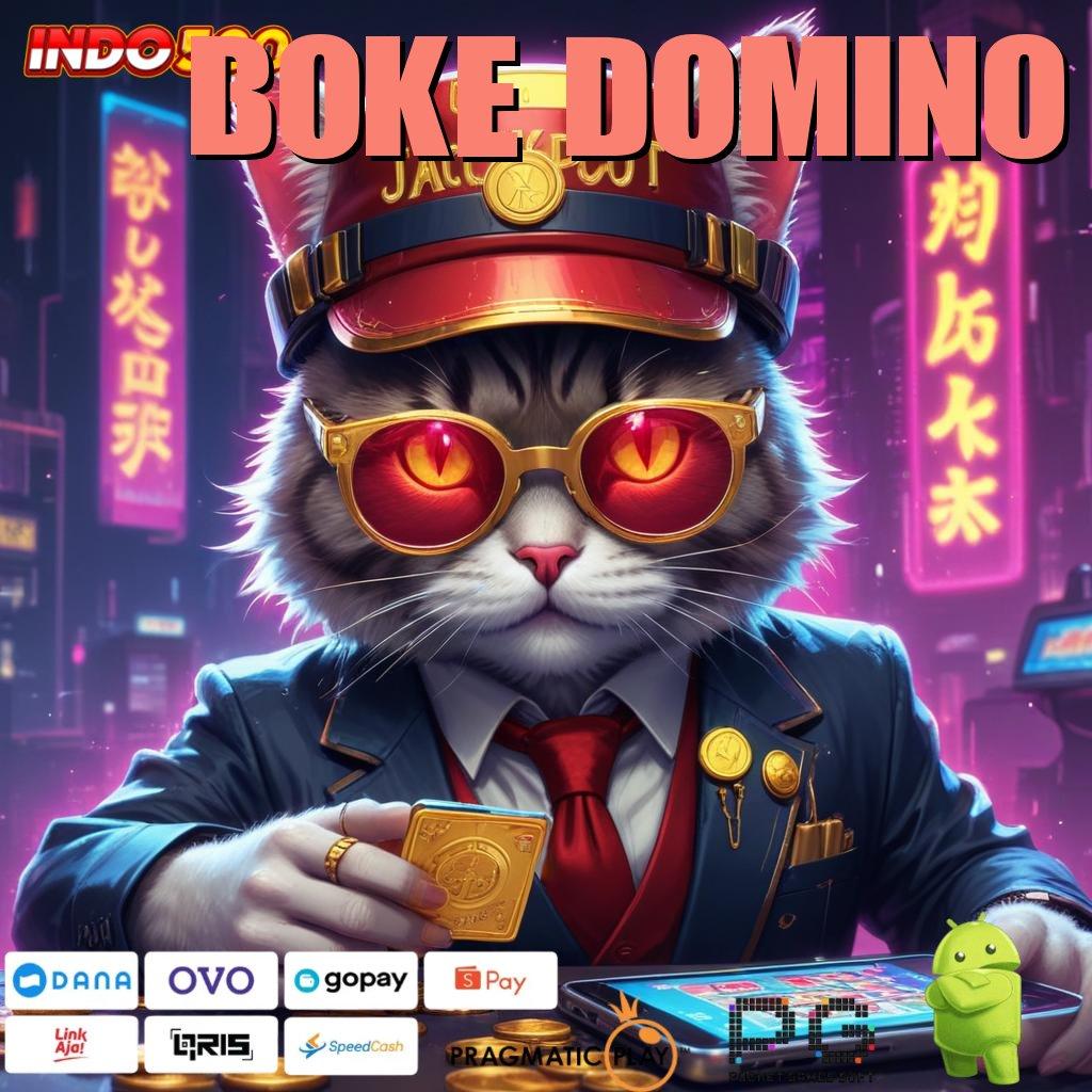 BOKE DOMINO slot dana easy win terjamin