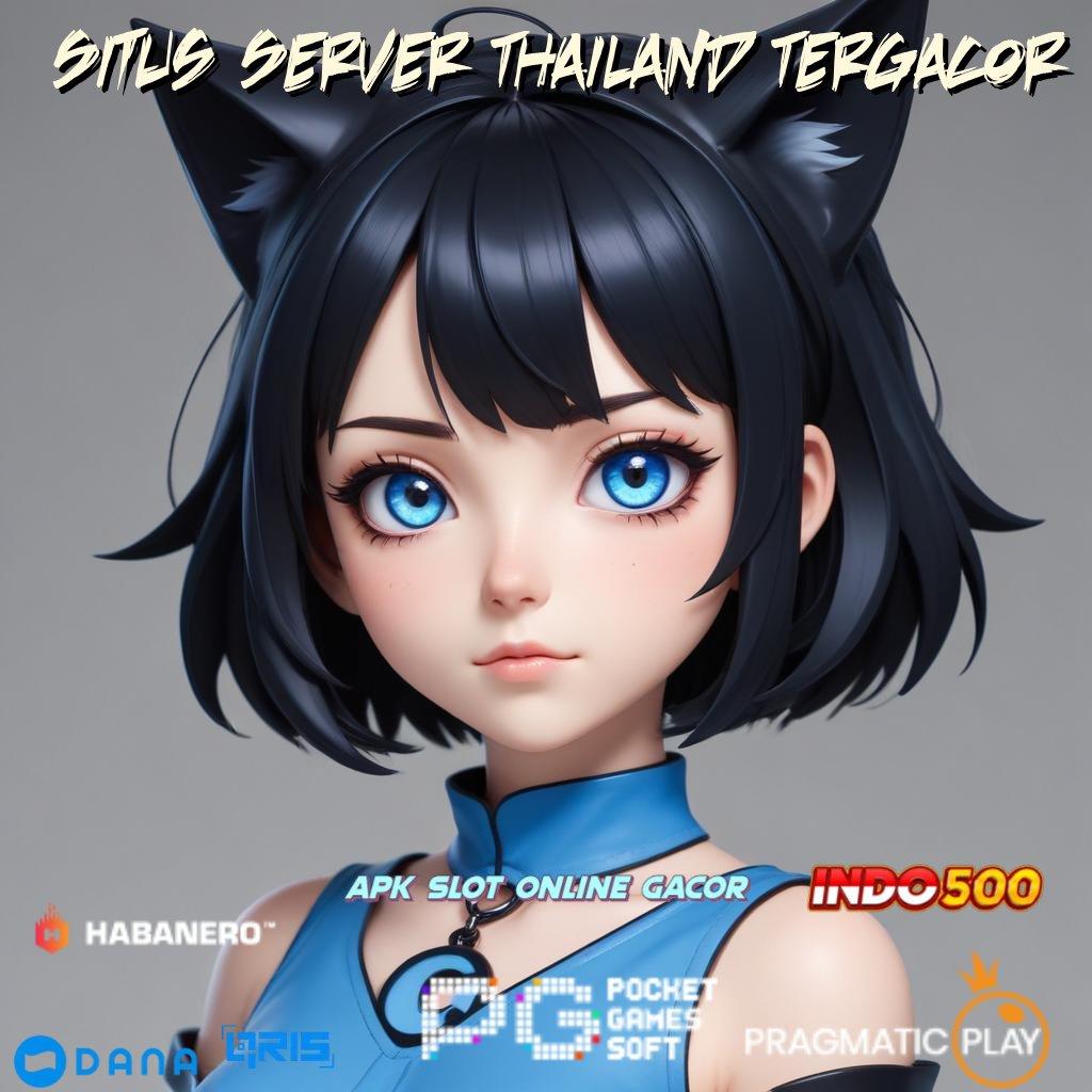 Situs Server Thailand Tergacor