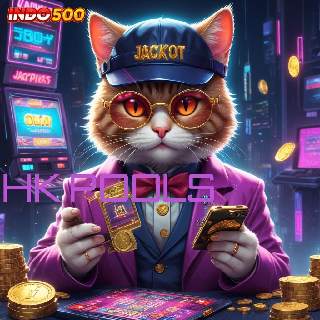 HK POOLS ⋗ Jalur Untung Efektif dengan Kecepatan Spin Tinggi