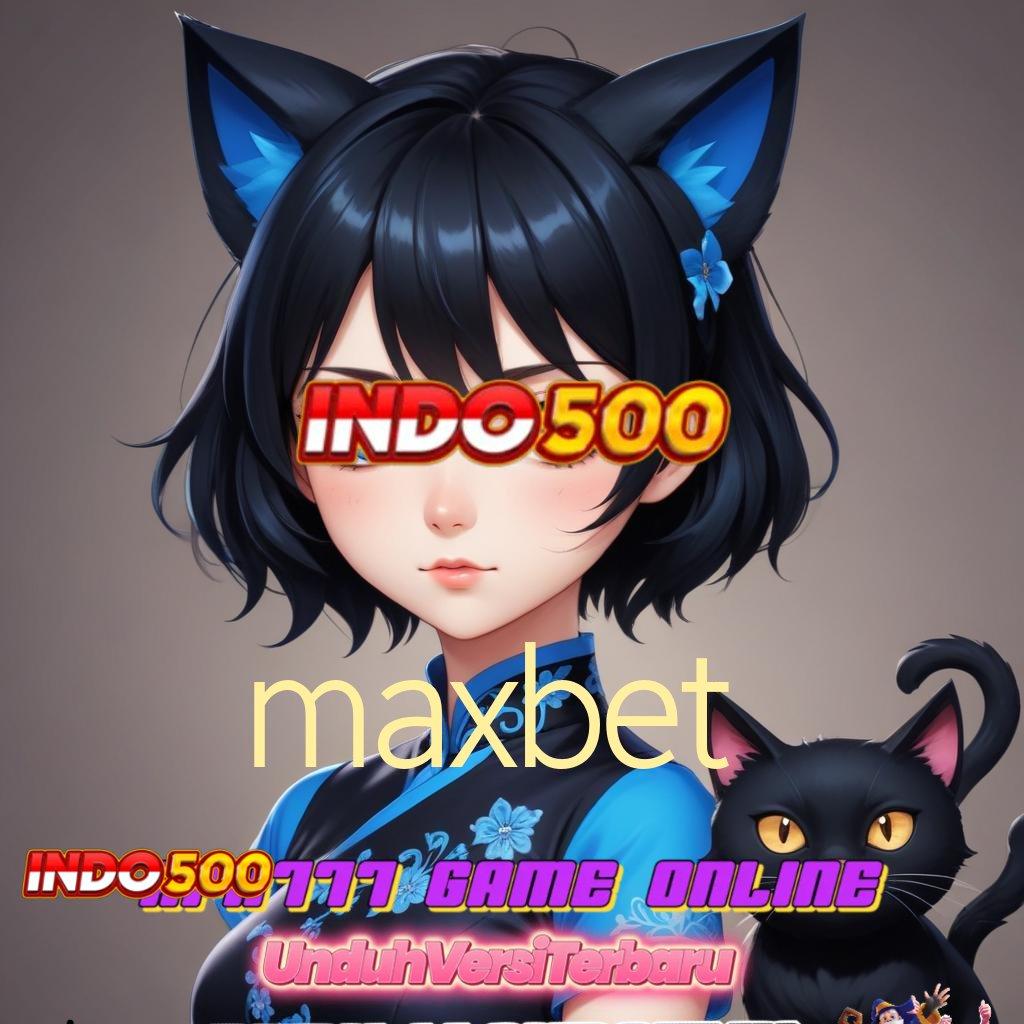 MAXBET ⇏ berbasis fleksibel mesin profit hoki instan