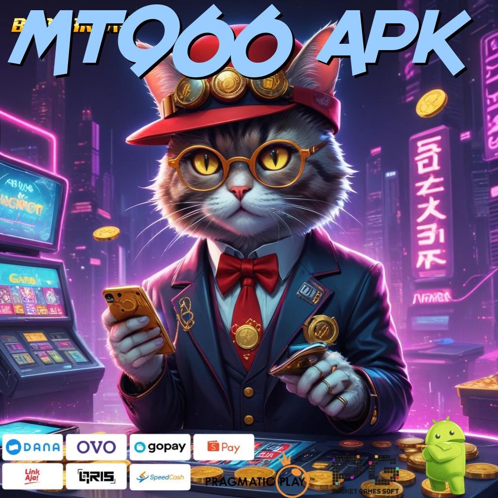 MT966 APK | Produk Keberhasilan Bonus Newbie Pakai Gopay Melimpah