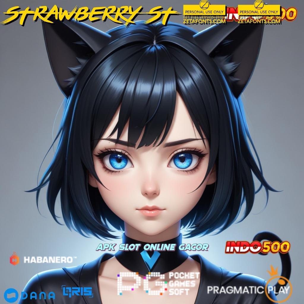 STRAWBERRY ST77 # Langsung WD Setiap Saat Slot Gacor 2025 APK, Cuan Siapa Takut!