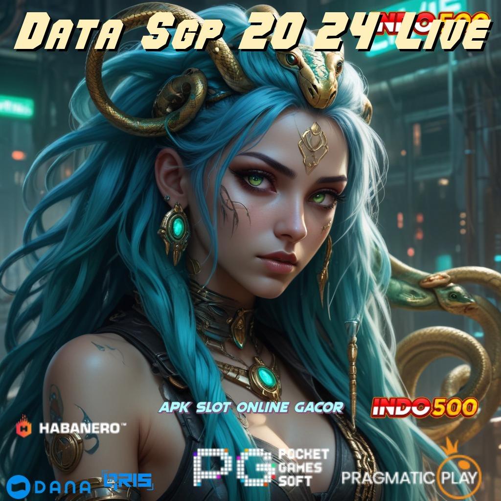 Data Sgp 2024 Live