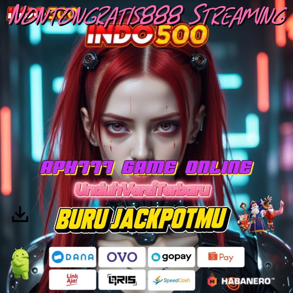 Nontongratis888 Streaming