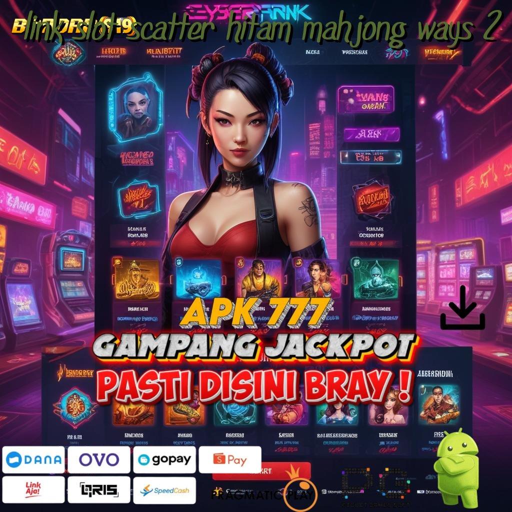 LINK SLOT SCATTER HITAM MAHJONG WAYS 2 @ Strategi Efektif Install Tidak Ribet Praktis