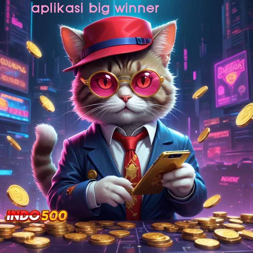 APLIKASI BIG WINNER Rute Rezeki Slot Gacor untuk Pemula Beruntung