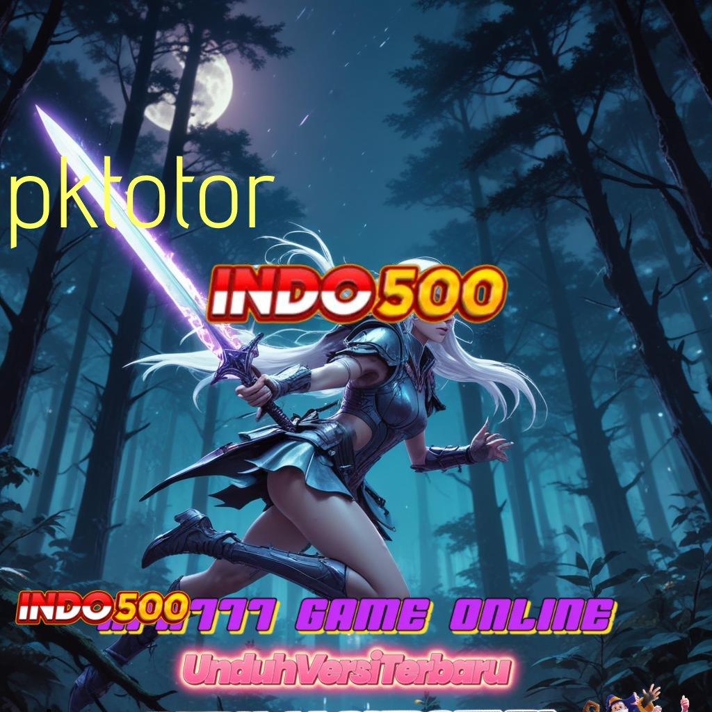 PKTOTOR 🔥 Mega Bonus Petir Scatter Dinamis