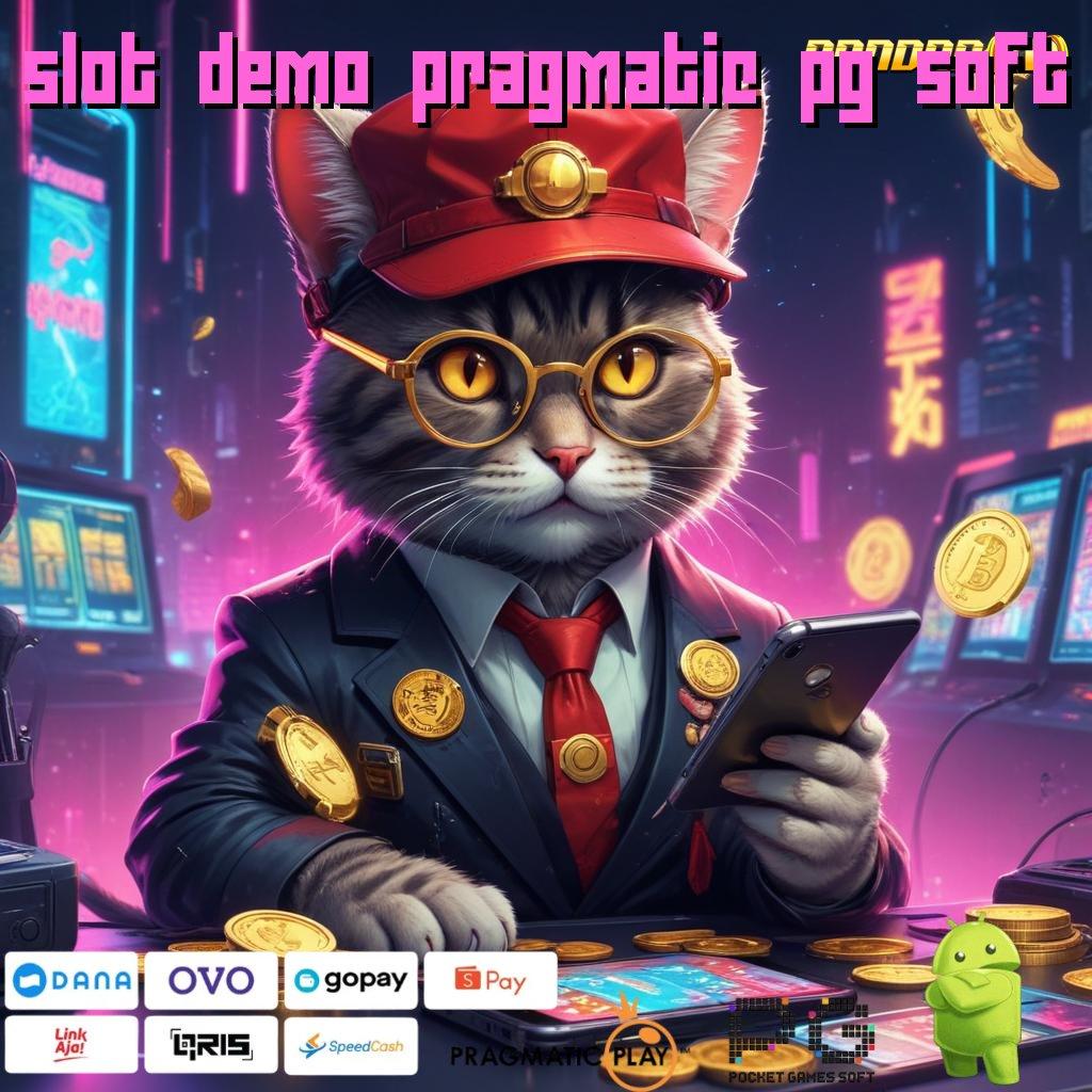 SLOT DEMO PRAGMATIC PG SOFT : keamanan data terjamin