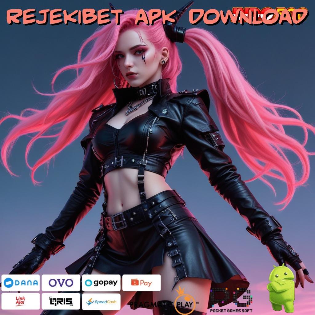 REJEKIBET APK DOWNLOAD Receh Dinamis Thailand Pragmatic Spin