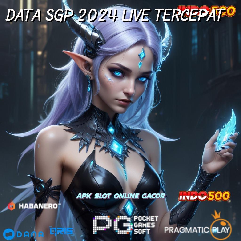 Data Sgp 2024 Live Tercepat