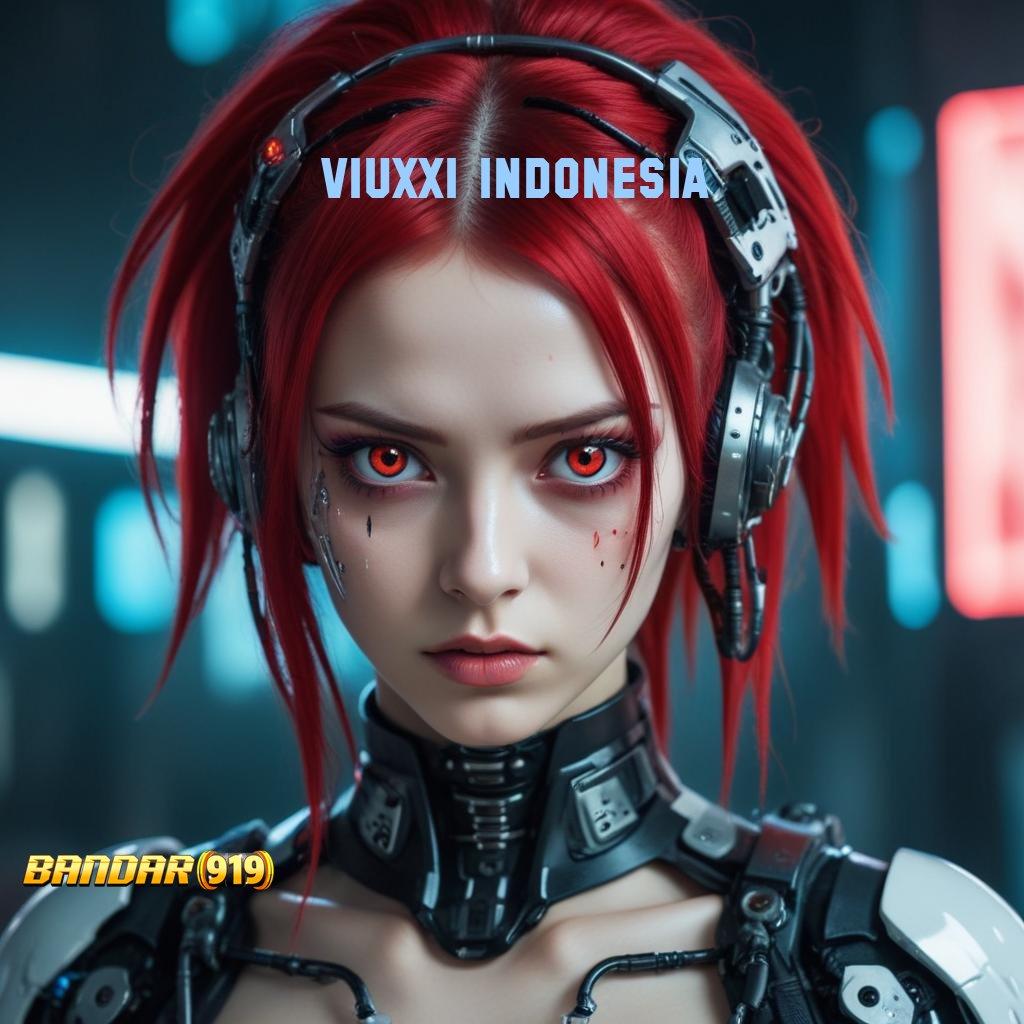 VIUXXI INDONESIA ♒ Teknologi Modern Meningkatkan Privasi Anda Total