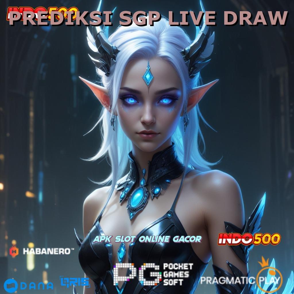 PREDIKSI SGP LIVE DRAW ➤ Voucher Cuan Tinggi Bonus Auto Kaya