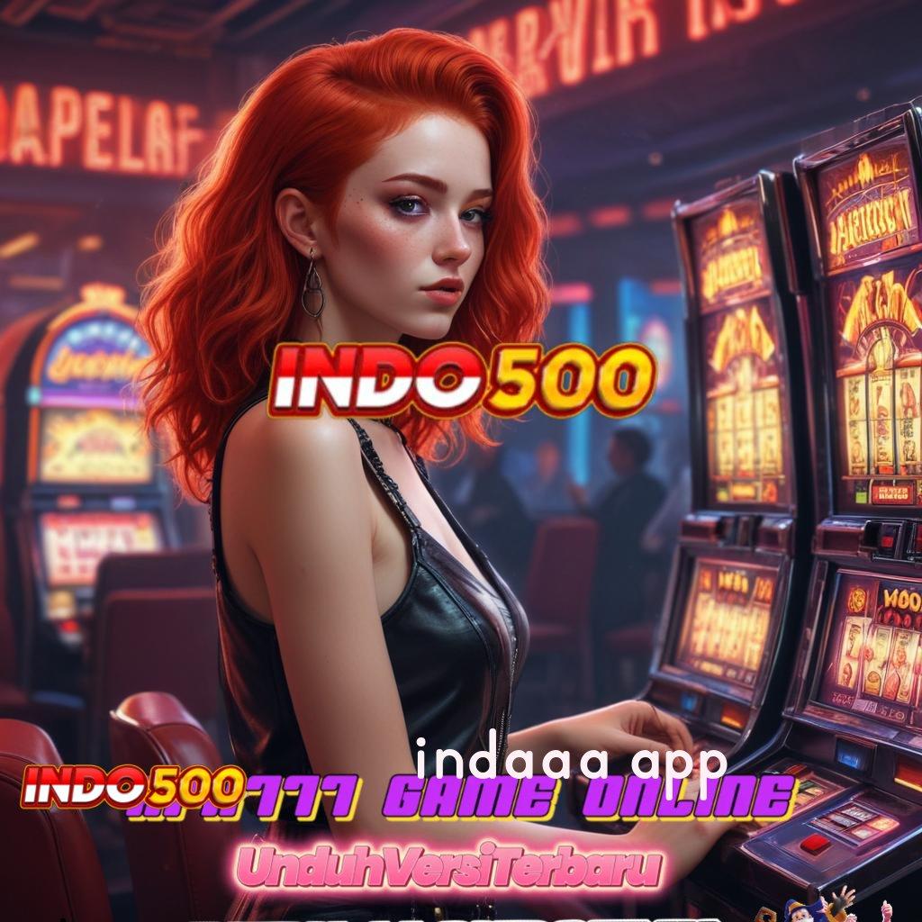 INDAAA APP ➰ Telitilah Teknik Spin untuk Keuntungan Berlipat