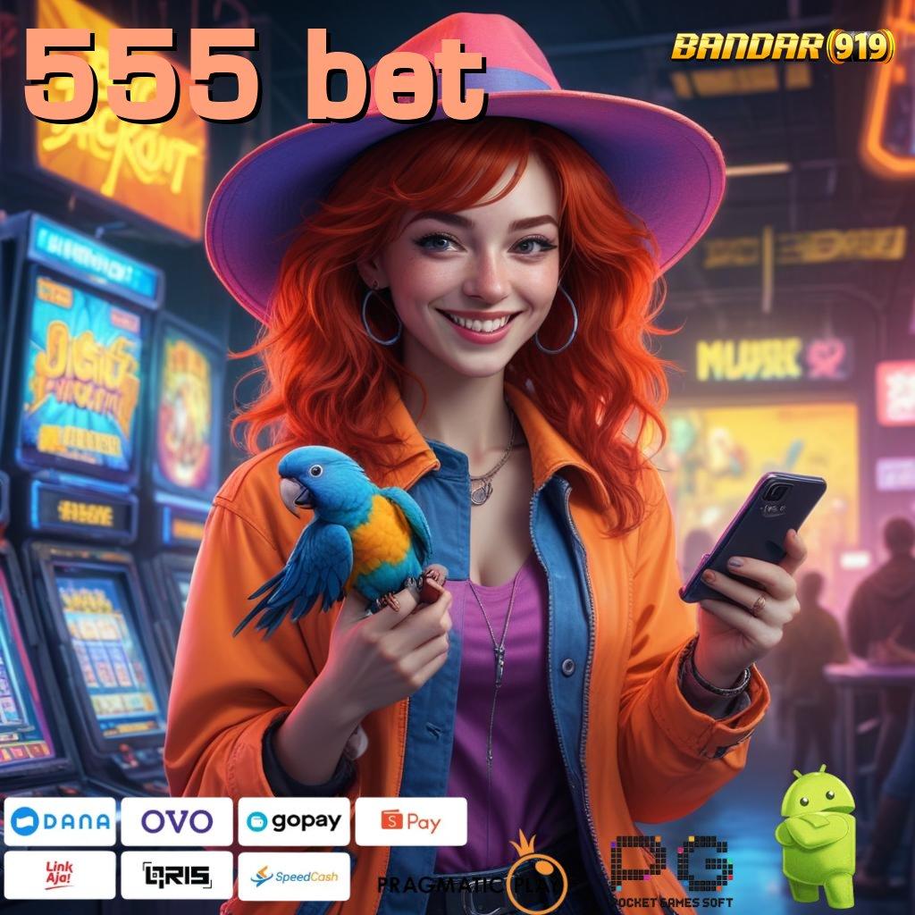 555 BET # Deposit Bca Idr 25 Slot Online APK Dengan Keuntungan Nyata