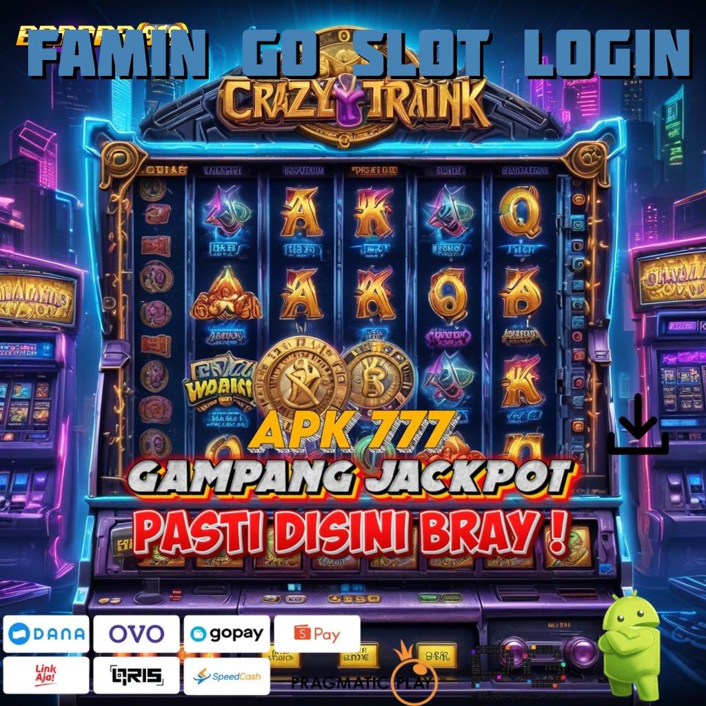 FAMIN GO SLOT LOGIN : Pola Menang yang Mengasyikkan, Jackpot Tiada Henti