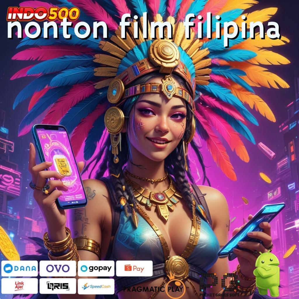 NONTON FILM FILIPINA Dp Bni 15000 Slot Komunitas Thailand