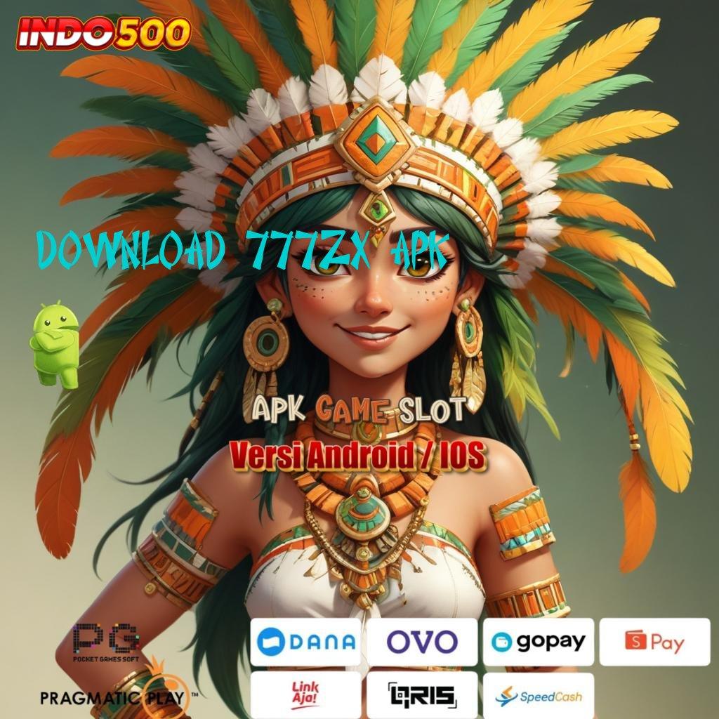 DOWNLOAD 777ZX APK ↦ langsung rtp rute rezeki juara