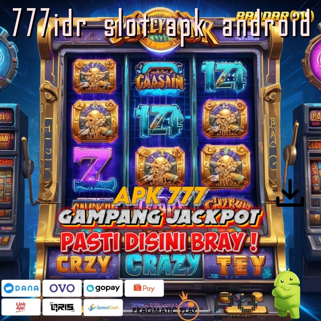 777IDR SLOT APK ANDROID @ tatanan fasilitas struktur kerja pangkalan perangkat