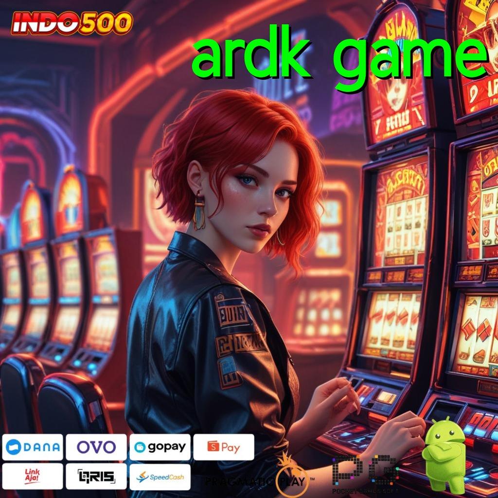 ARDK GAME model terbaru pasti untung duit nambah