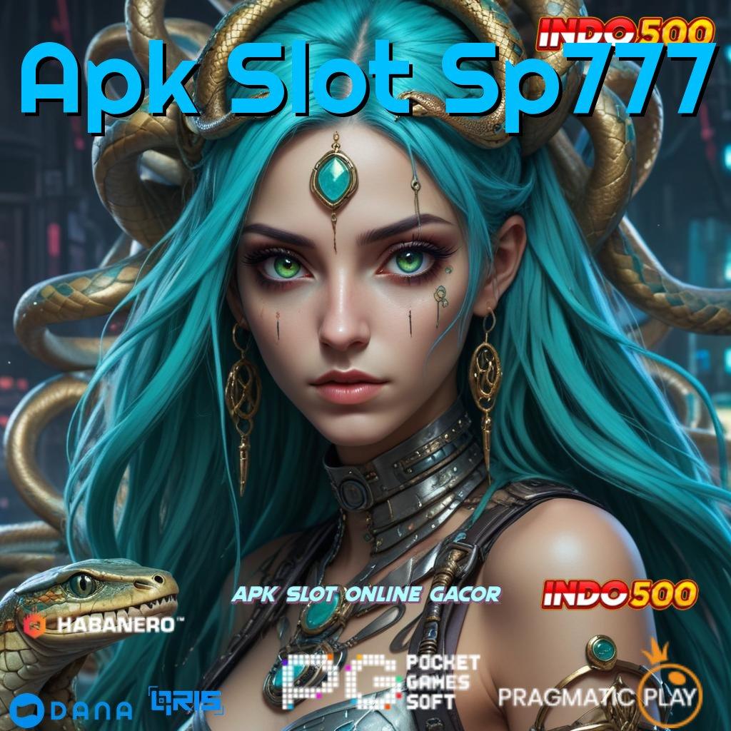 Apk Slot Sp777