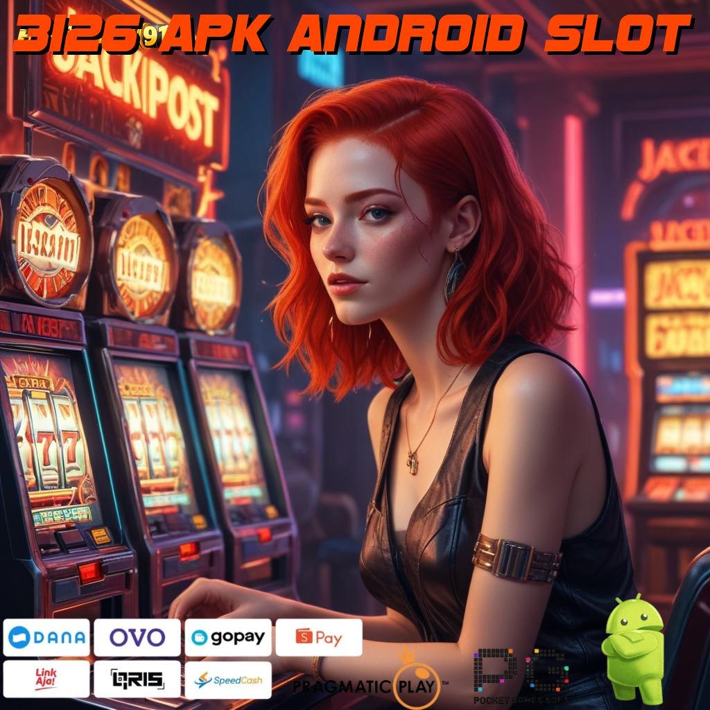 3126 APK ANDROID SLOT | ruang pengantar android jaringan data teknologi akses cepat