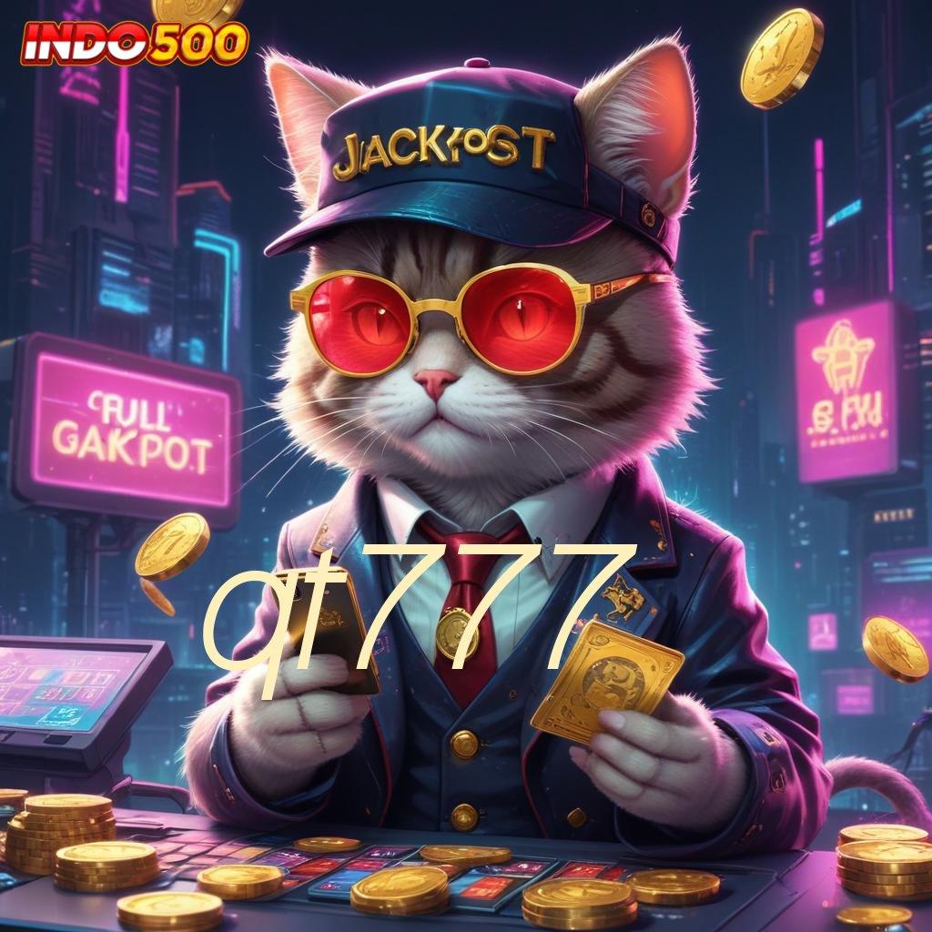 QT777 Dijamin Gacor Dapatkan Apk Slot Maxwin Versi Android