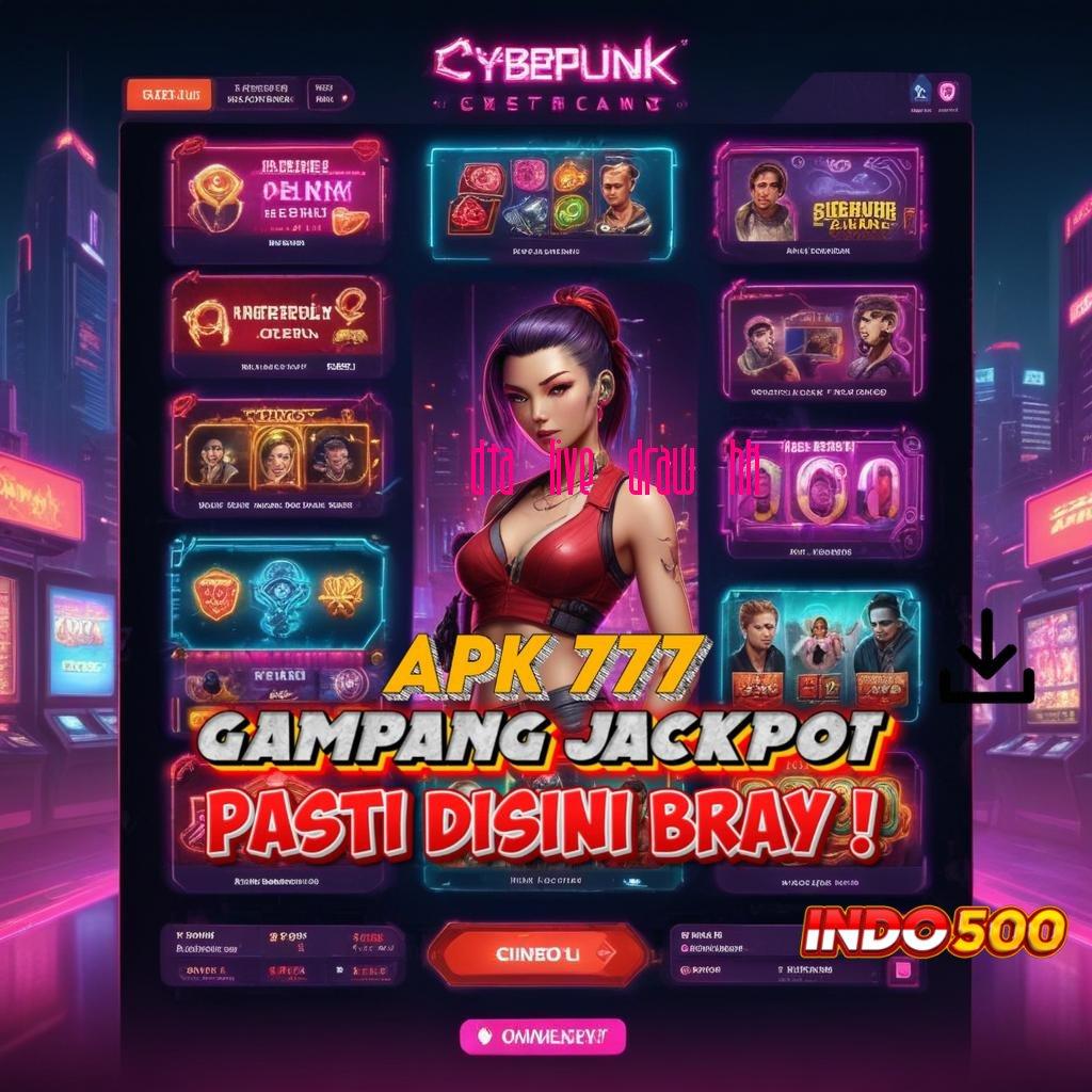 DTA LIVE DRAW HK → Pilih Mesin Gacor Untuk Keuntungan Optimal