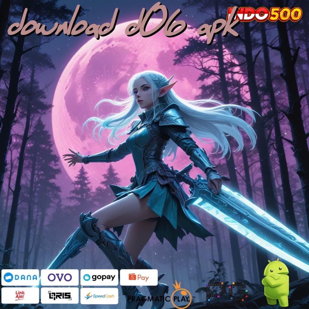 DOWNLOAD D06 APK game platform kerja modern game