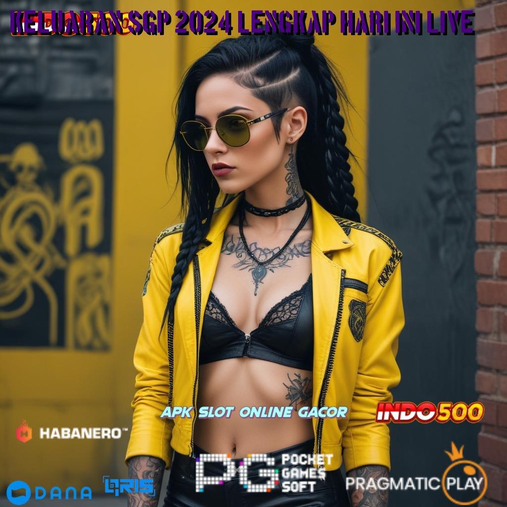 Keluaran Sgp 2024 Lengkap Hari Ini Live