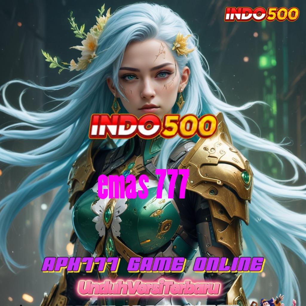 EMAS 777 ➤ Set Hadiah Fantastis Slot Gacor 2025 APK, Gacor Sejak Dulu!