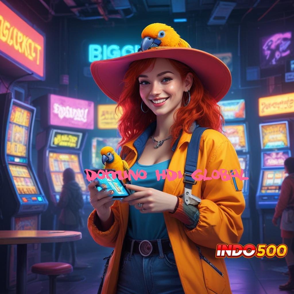 DOMINO HDI GLOBAL ⇏ Depo Bri 15k APK Slot Uang Asli yang Kompetitif