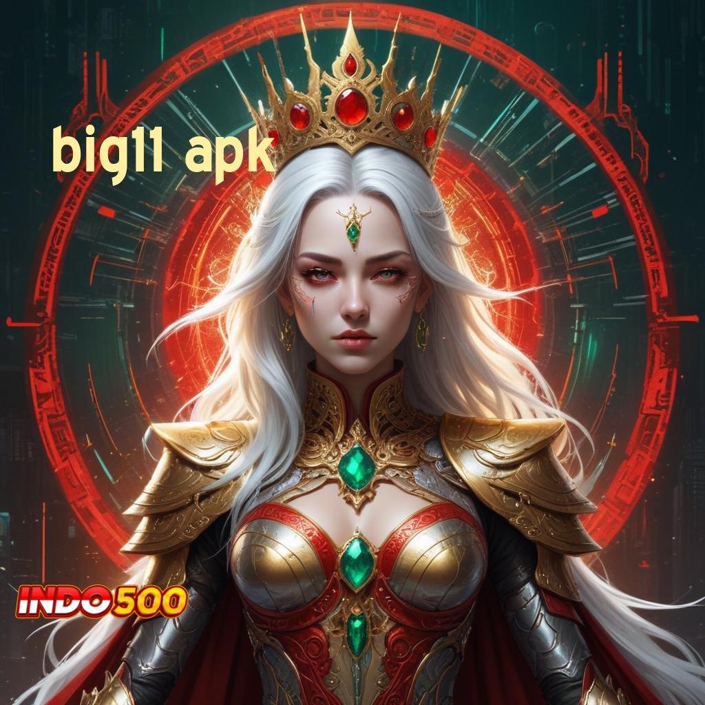 BIG11 APK , dana hijau