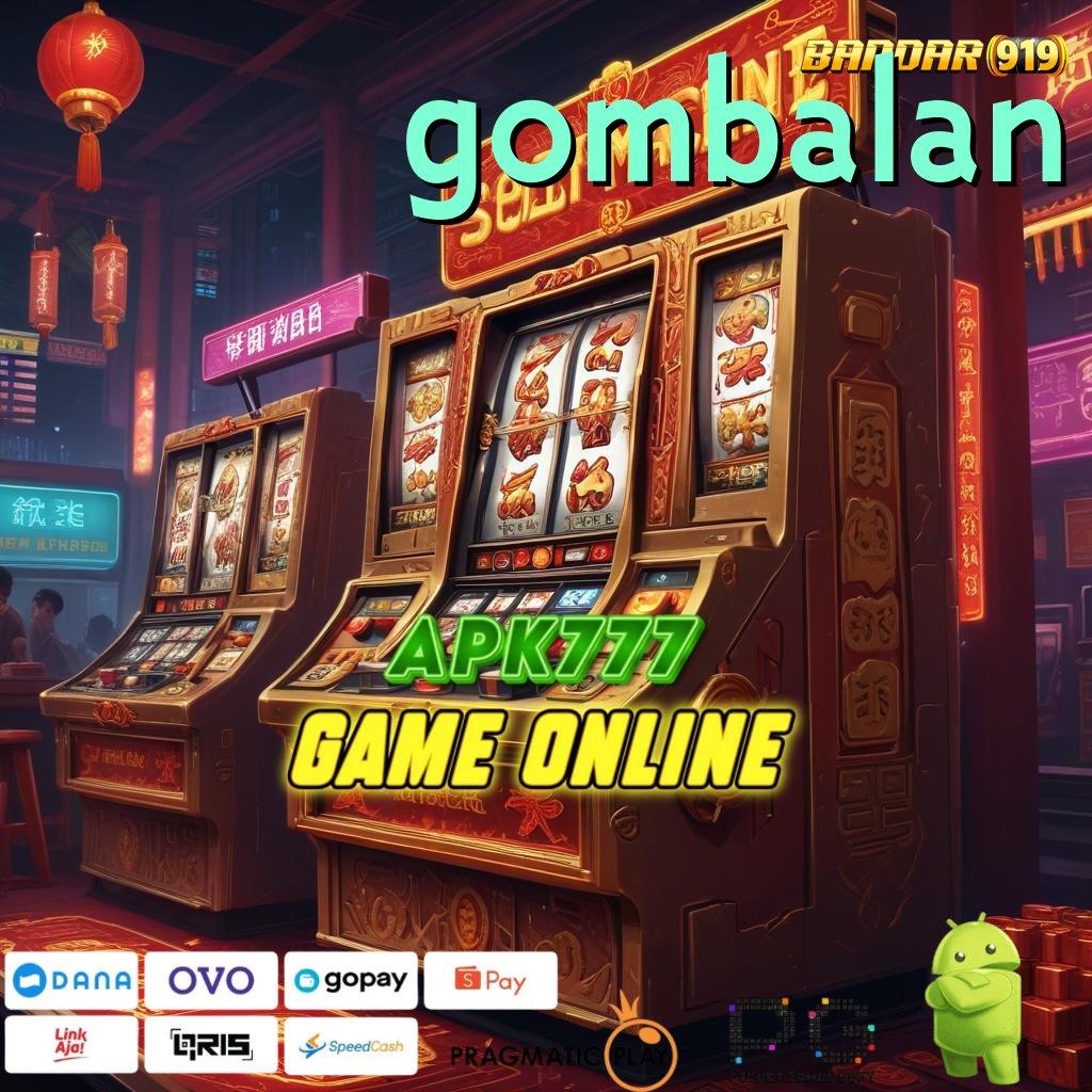 GOMBALAN @ Simple dan Cepat Dilakukan Sangat Nyaman