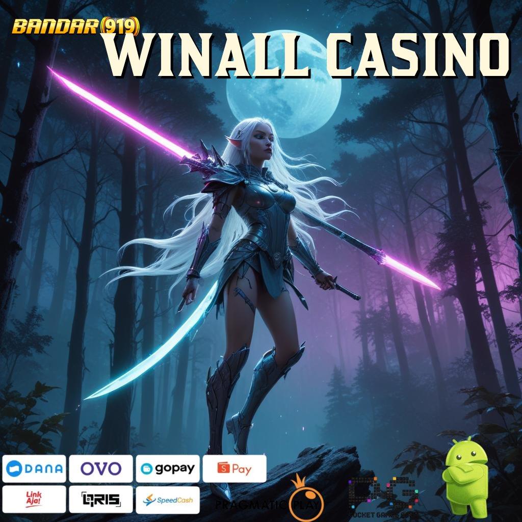 WINALL CASINO | Hadiah Spontan Untung Besar